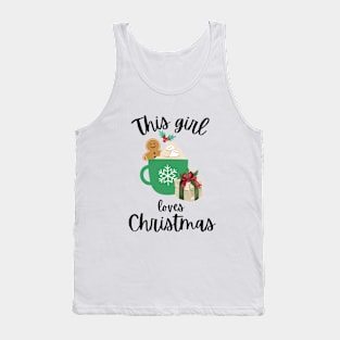 This Girl Loves Christmas Tank Top